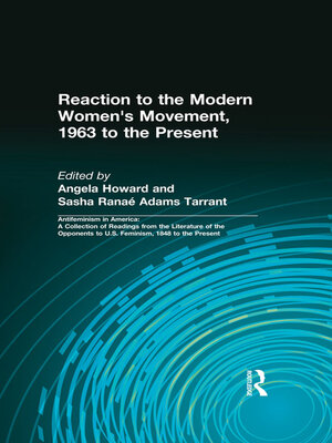 cover image of Reaction to the Modern Women's Movement, 1963 to the Present